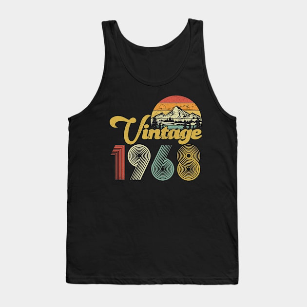 Vintage 1968 Sunset Retro Funny 52nd Birthday Awesome Since 1968 Tank Top by justinacedric50634